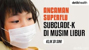 TOPINDIATOURS Breaking kesehatan: Fakta-fakta 'Super Flu' Subclade K, Gejala hin